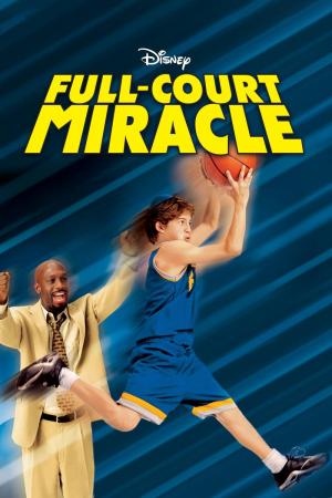 Full-Court Miracle (2003) poster
